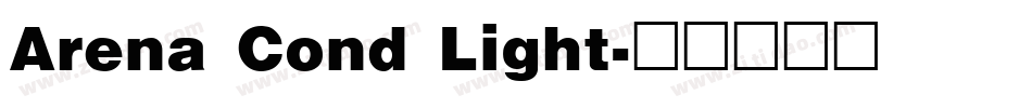 Arena Cond Light字体转换